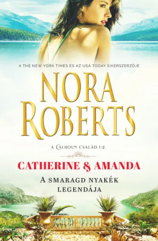 A smaragd nyakék legendája - Nora Roberts Akció