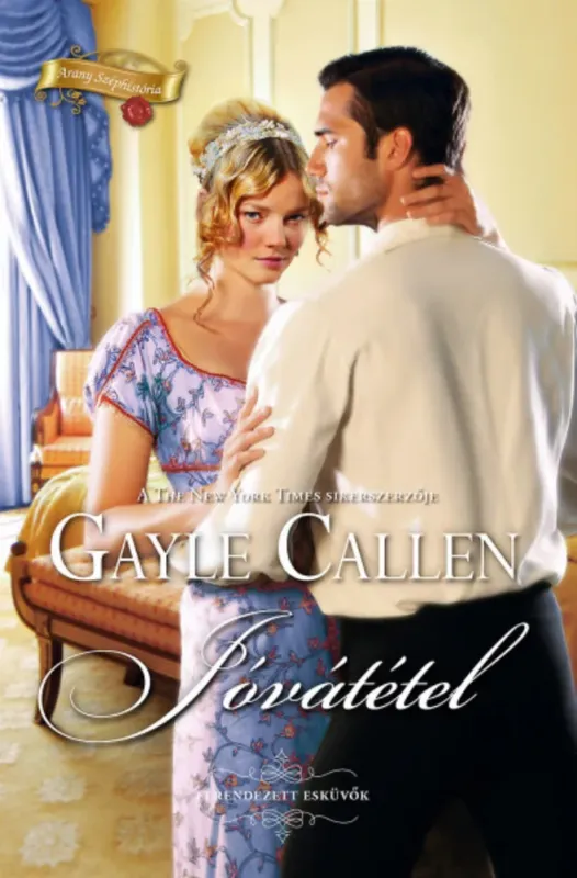 Jóvátétel - Gayle Callen Azonnal elérhető