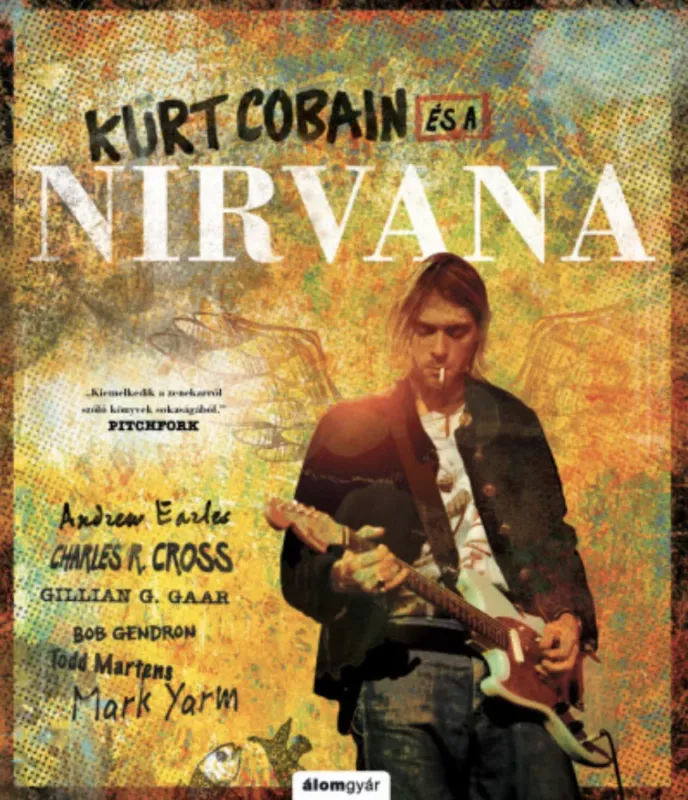 Kurt Cobain és a Nirvana Gyors kiszállítás