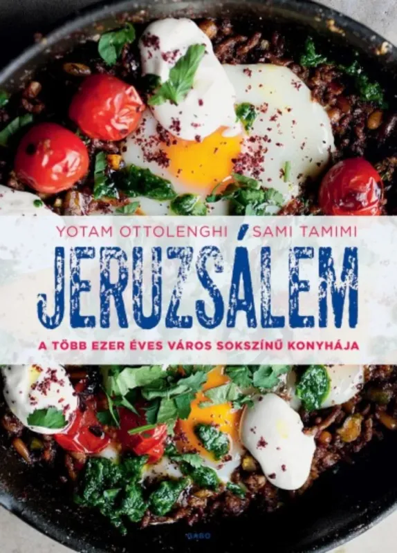 Prémium Jeruzsálem - Yotam Ottolenghi - Sami Tamimi
