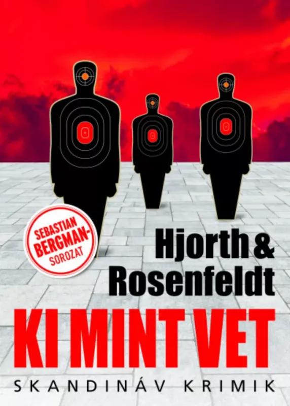 Ki mint vet - Michael Hjorth - Hans Rosenfeldt Kihagyhatatlan ajánlat