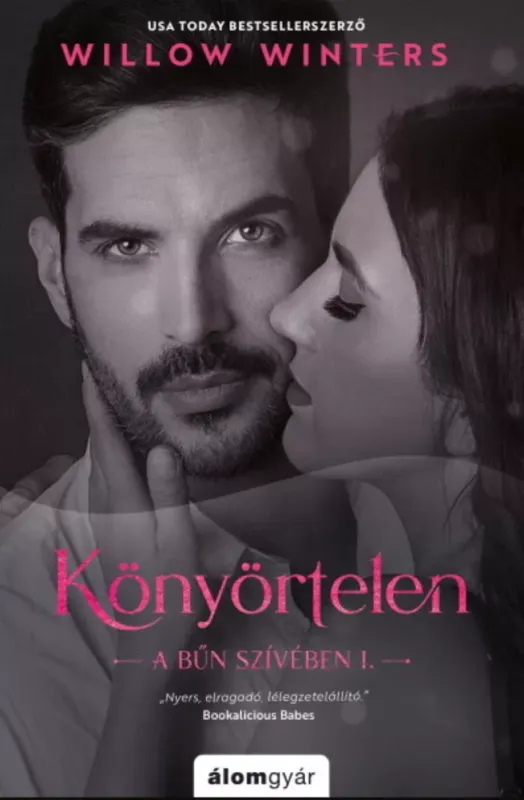 Korlátozott ajánlat Könyörtelen - Willow Winters
