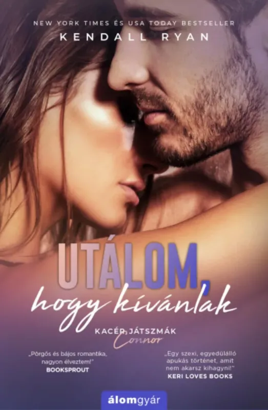 Gyors szállítás Utálom, hogy kívánlak - Connor - Kendall Ryan