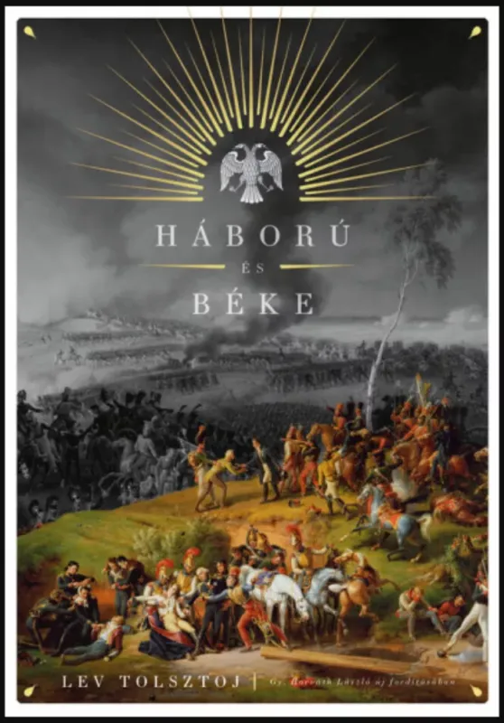 Háború és béke - Lev Nikolajevics Tolsztoj Népszerű