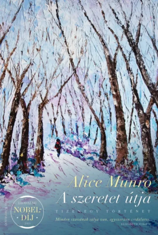 A szeretet útja - Alice Munro Különleges ajánlat
