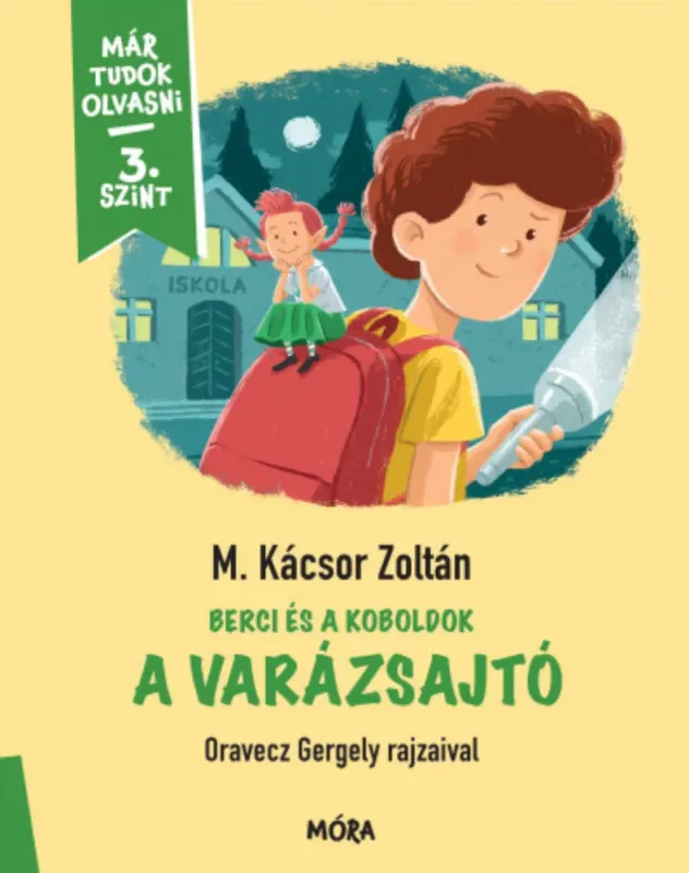 A varázsajtó - Már tudok olvasni - 3. szint - M. Kácsor Zoltán Biztonságos fizetés