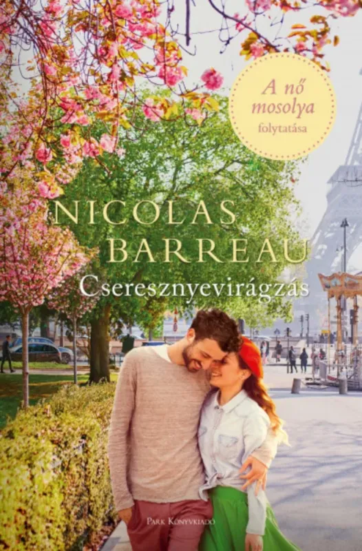 Cseresznyevirágzás - Nicolas Barreau Kedvezményes ár