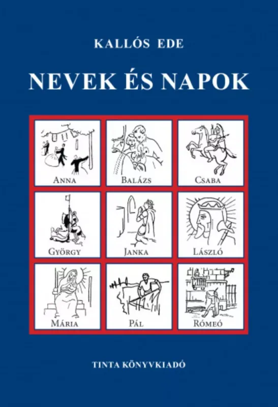 Nevek és napok - Kallós Ede Gyors szállítás