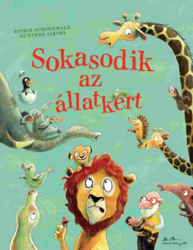 Sokasodik az állatkert - Sophie Schoenwald Árengedmény