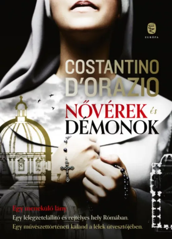 Nővérek és démonok - Constantino D'Orazio Legnépszerűbb