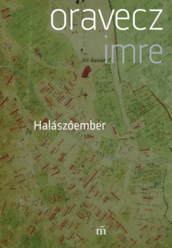Azonnali szállítás Halászóember - Oravecz Imre