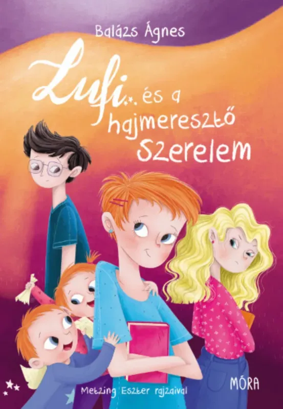 Lufi és a hajmeresztő szerelem - Balázs Ágnes Különleges ajánlat