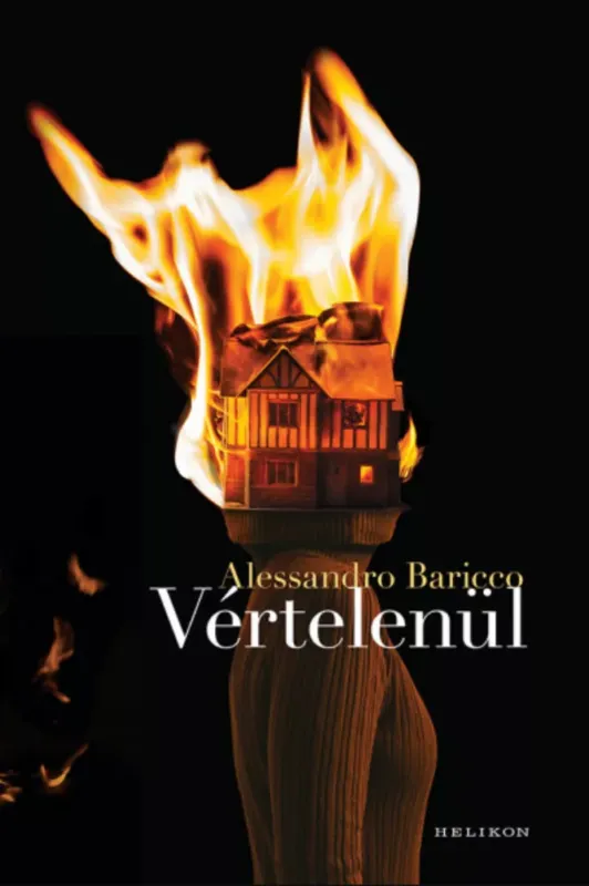 Vértelenül - Alessandro Baricco Biztonságos fizetés