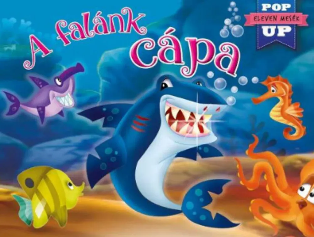 Népszerű Eleven mesék - A falánk cápa