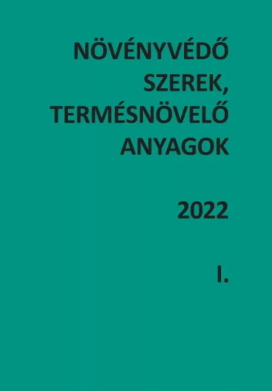 Bestseller Növényvédő szerek, termésnövelő anyagok 2022 1-2.