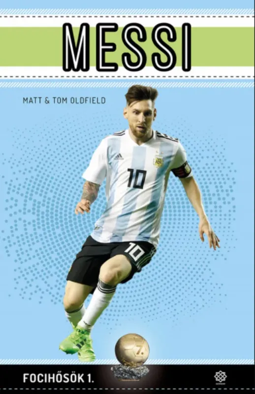 Messi - Focihősök 1. (bővített kiadás) - Tom Oldfield - Matt Oldfield Olcsó