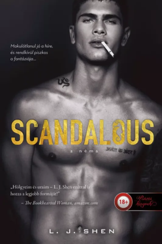 Gyors szállítás Sinners of Saint 3. - Scandalous - A Néma - L. J. Shen