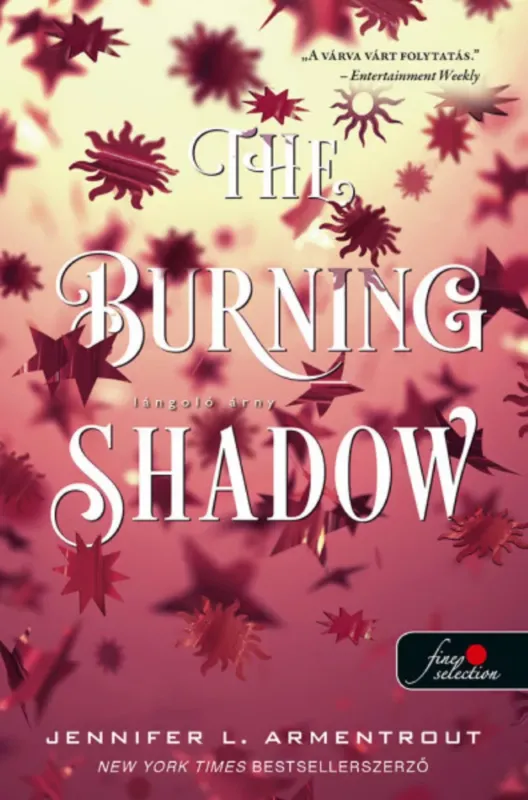 The Burning Shadow - Lángoló árny - Jennifer L Armentrout Azonnali szállítás