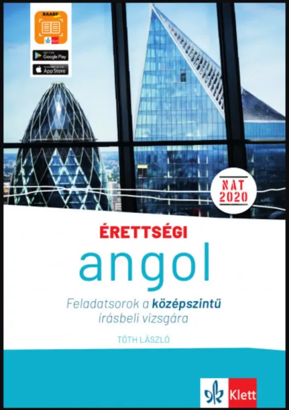 Érettségi - Angol feladatsorok a középszintű írásbeli vizsgára + ingyenes applikáció - Tóth László Vásárlói kedvenc