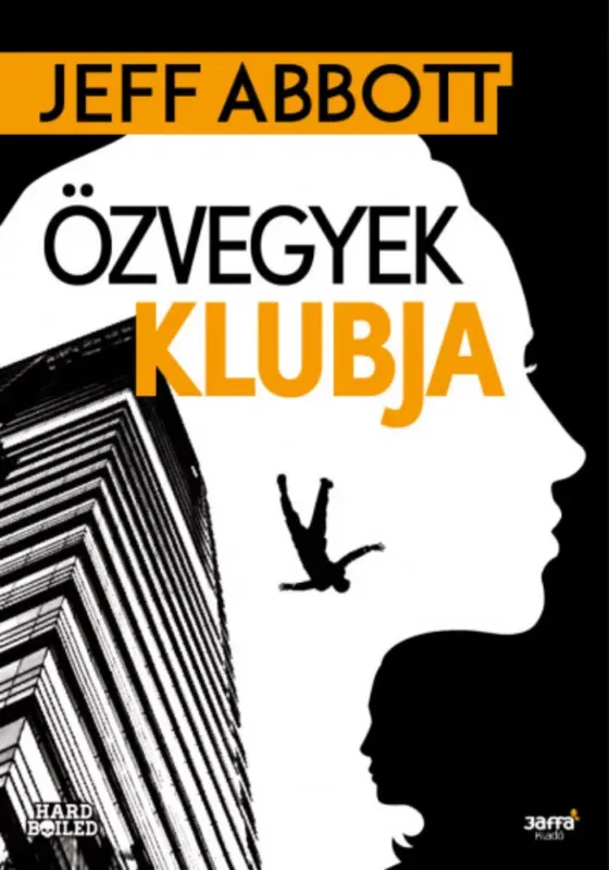 Utolsó esély Özvegyek klubja - Jeff Abbott