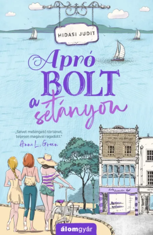 Legjobb ár Apró bolt a sétányon - Hidasi Judit