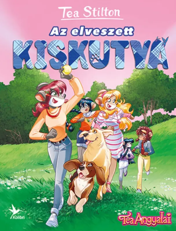 Tea Stilton - Cinnfordi kalandok - Az elveszett kiskutya Legkelendőbb