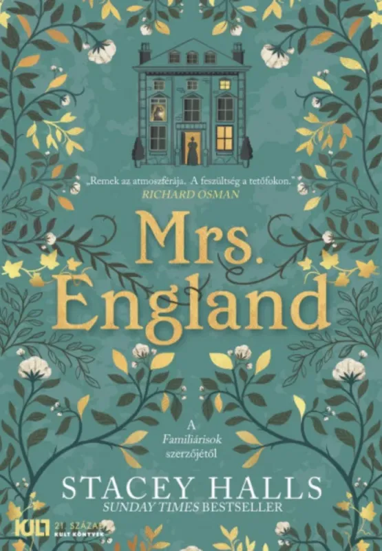 Kihagyhatatlan ajánlat Mrs. England - Stacey Halls - KULT Könyvek