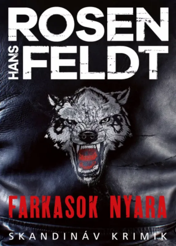 Farkasok nyara - Hans Rosenfeldt Különleges ajánlat