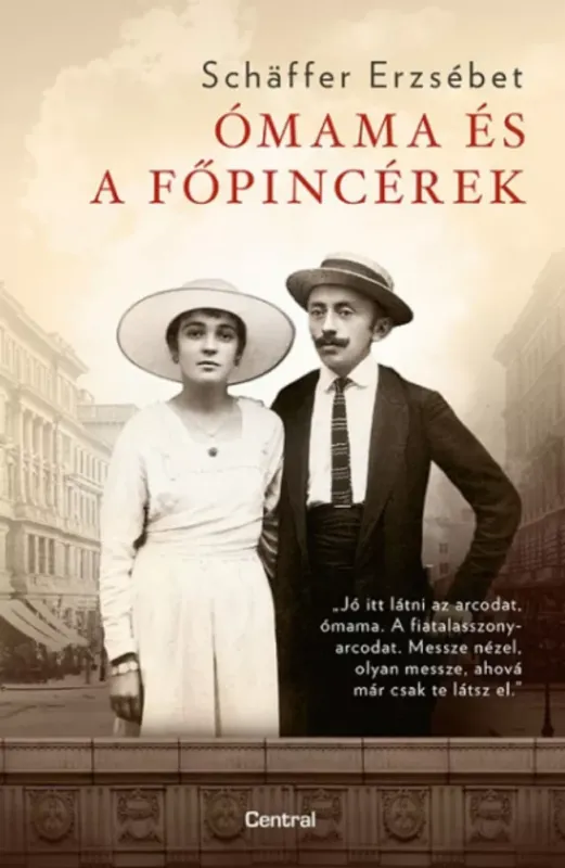 Ómama és a főpincérek - Schäffer Erzsébet Outlet