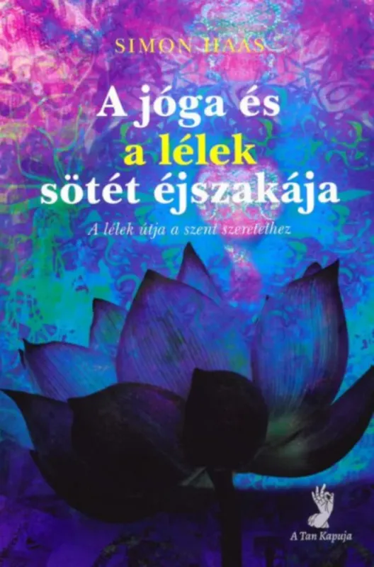 A jóga és a lélek sötét éjszakája - Simon Haas Outlet