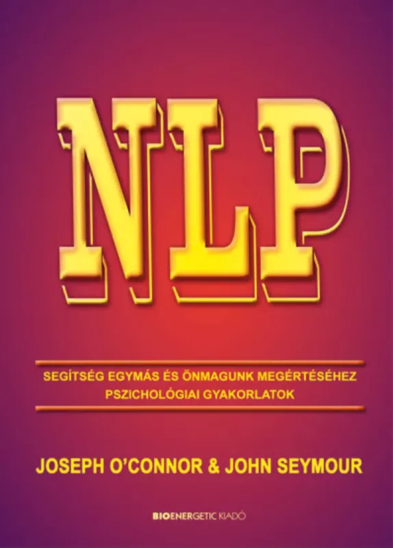 NLP - Segítség egymás és önmagunk megértéséhez Outlet