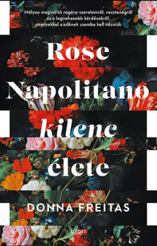 Biztonságos fizetés Rose Napolitano kilenc élete - Donna Freitas