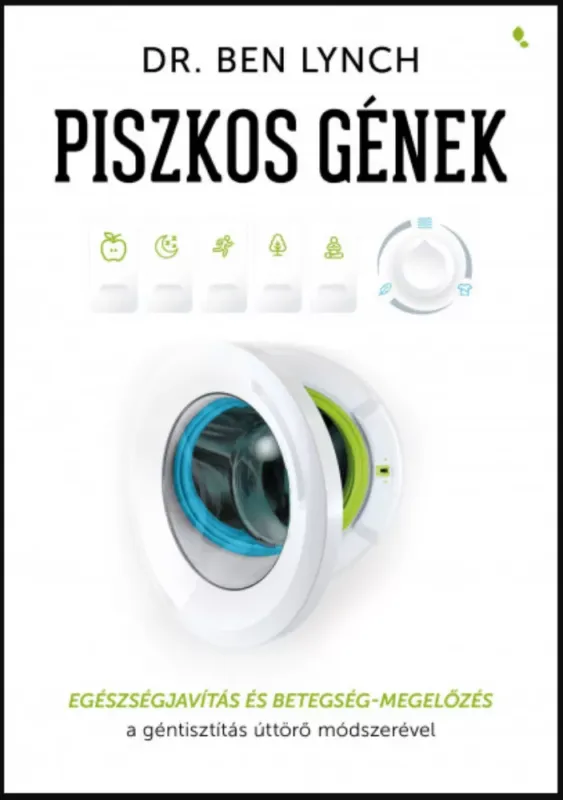 Piszkos gének - Dr. Ben Lynch Rendeld meg most