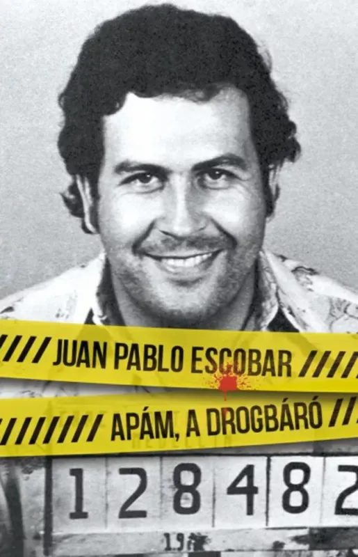 Korlátozott ajánlat Apám, a drogbáró - Juan Pablo Escobar