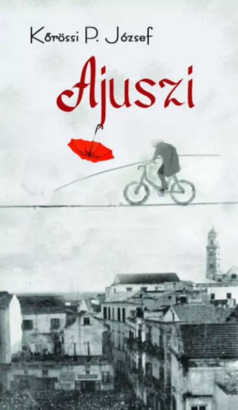 Ajuszi - Kőrössi P. József Szuper akció