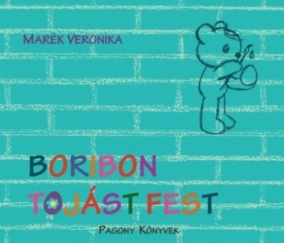 Szuper ajánlat Boribon tojást fest - Marék Veronika (2022)