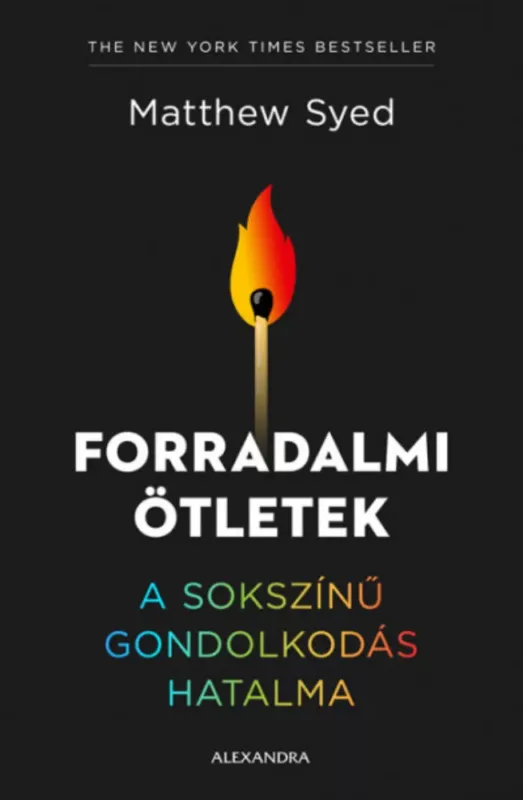 Vásárlói kedvenc Forradalmi ötletek - Matthew Syed