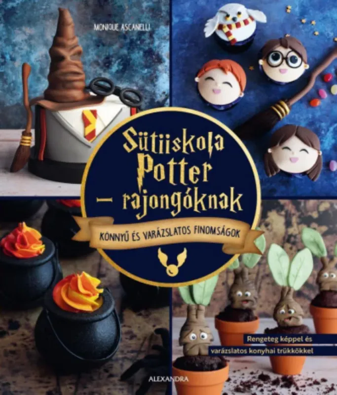 Sütiiskola Potter-rajongóknak - Monique Ascanelli Kedvezményes ár