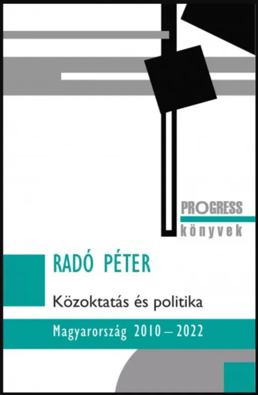 Közoktatás és politika - Radó Péter Expressz kézbesítés