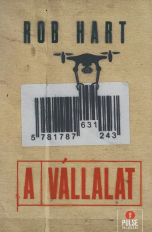 A vállalat - Rob Hart Azonnal elérhető