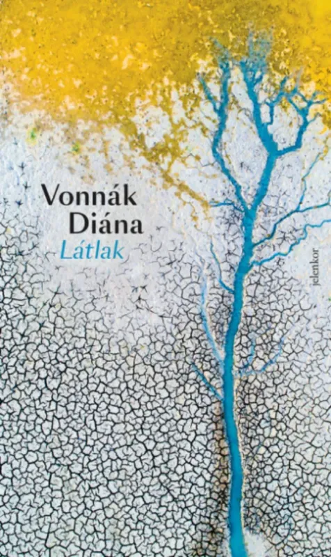 Szuper ajánlat Látlak - Vonnák Diána