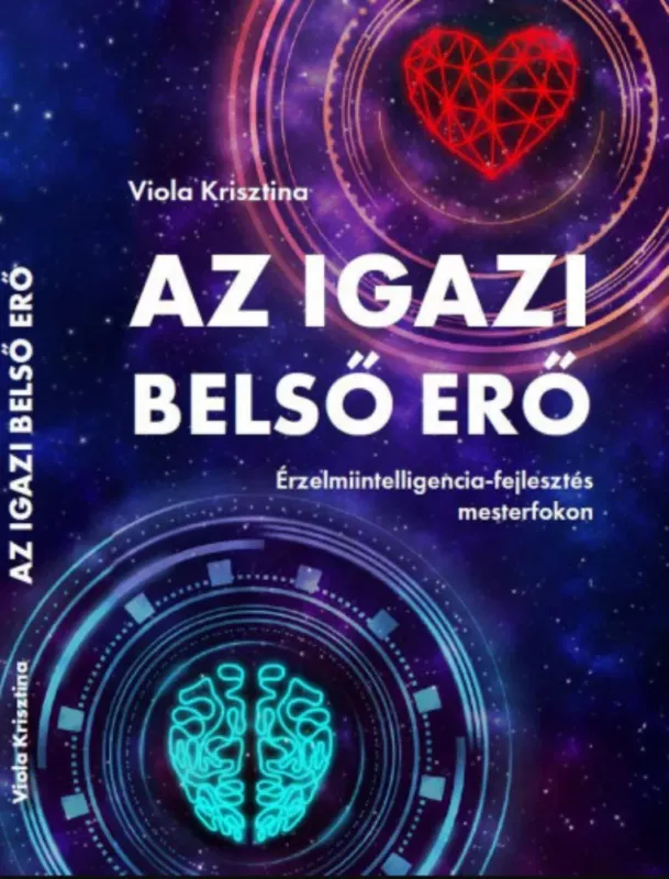 Az igazi belső erő - Viola Krisztina Rendeld meg most