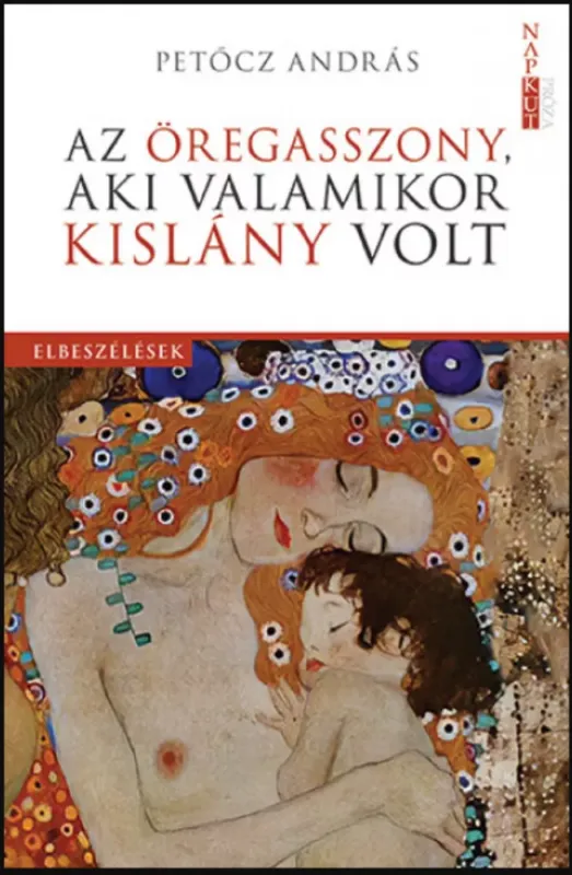 Azonnali szállítás Az öregasszony, aki valamikor kislány volt - Petőcz András