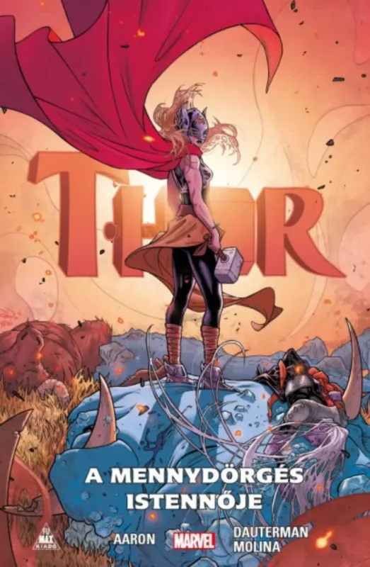 Ne maradj le Thor: A mennydörgés istennője - Jason Aaron