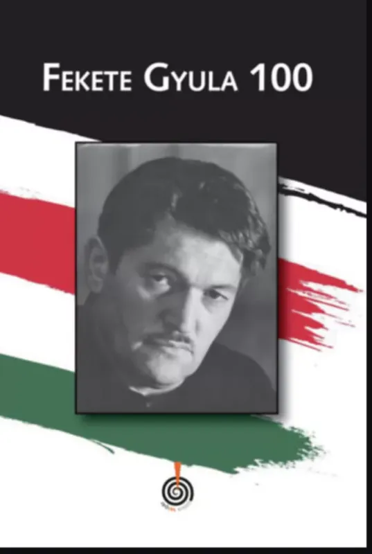 Azonnali szállítás Fekete Gyula 100 - Fekete Gyula