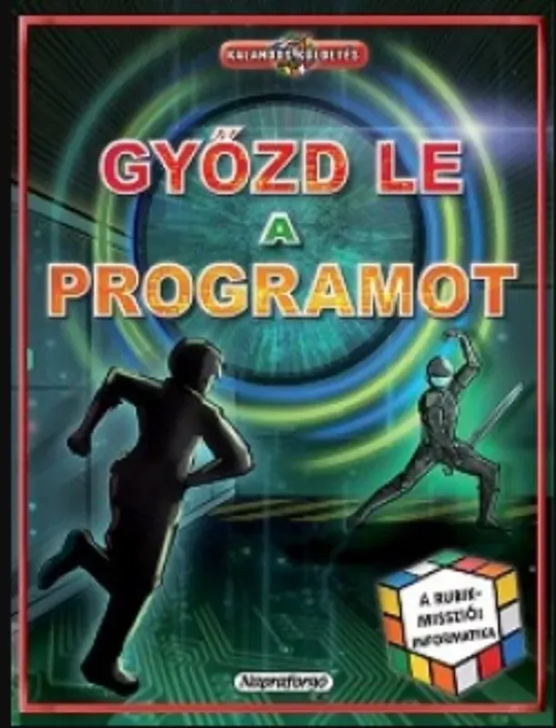 Győzd le a programot - James Floyd Kelly Legnépszerűbb