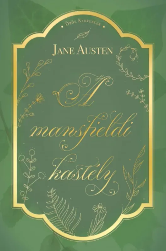 A mansfieldi kastély - Jane Austen Legnépszerűbb