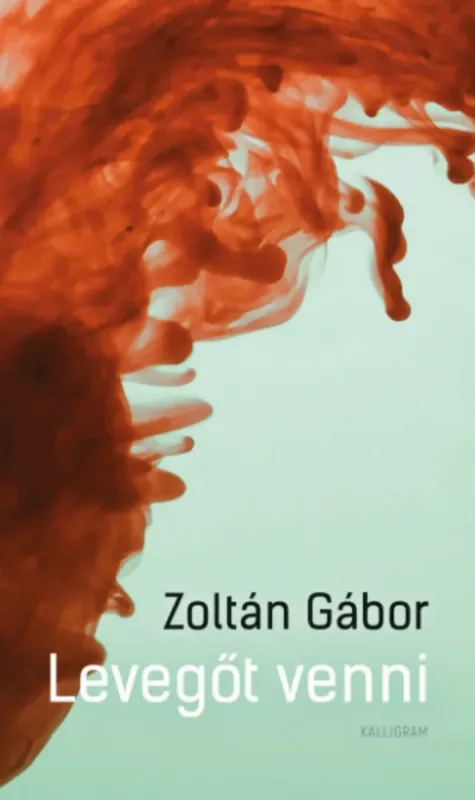 Levegőt venni - Zoltán Gábor Utolsó esély