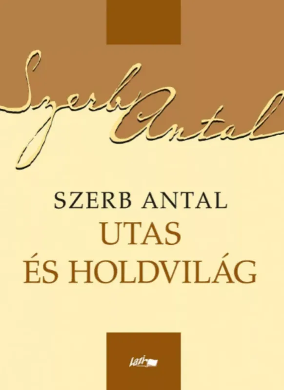 Utas és holdvilág - Szerb Antal Biztonságos fizetés