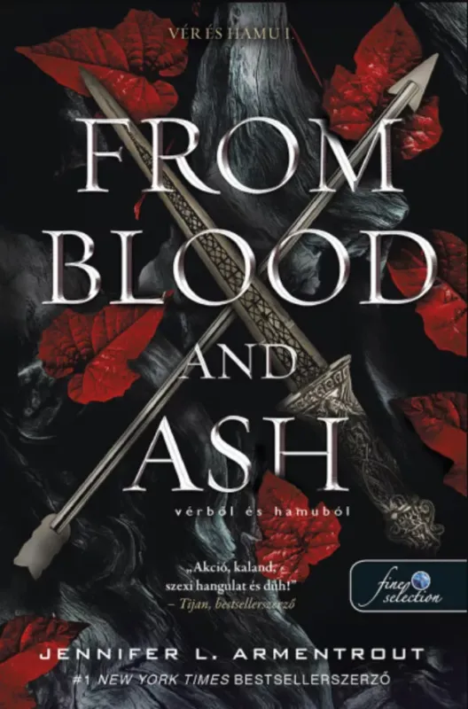 Ajánlat From Blood and Ash - Vérből és hamuból - Jennifer L Armentrout